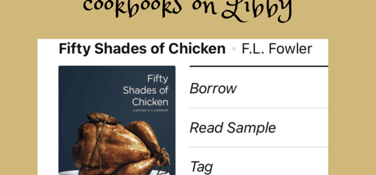 The Best Digital Cookbooks on Libby