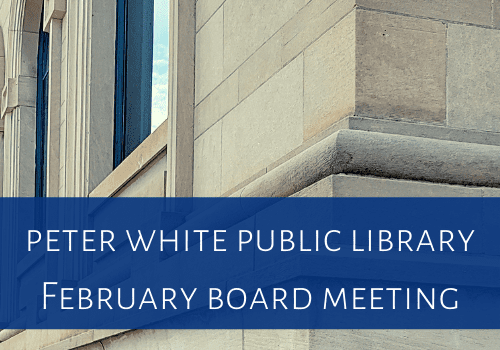 February Board Meeting