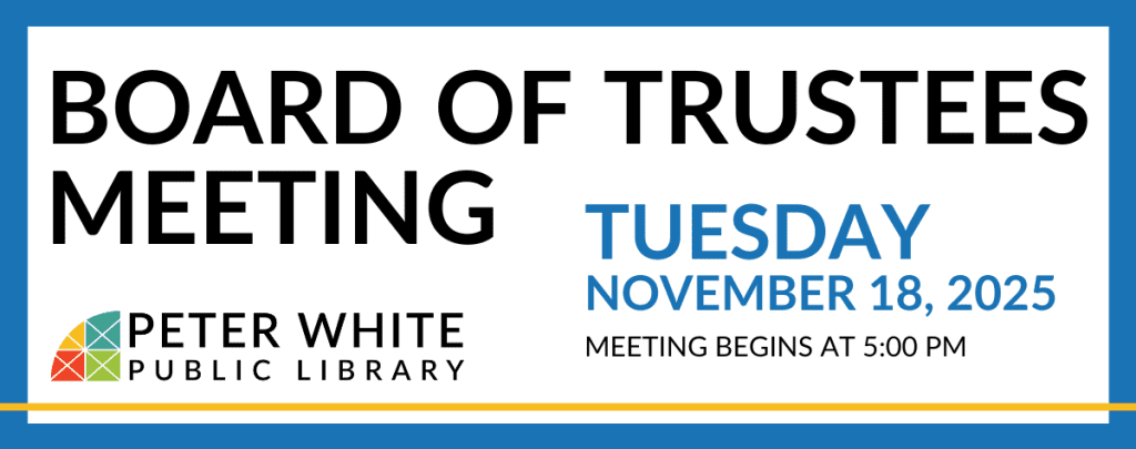 Blue board with black text "Board of Trustees Meeting" in blue text "Tuesday November 18, 2025, meeting begins at 5:00 pm" with PWPL logo