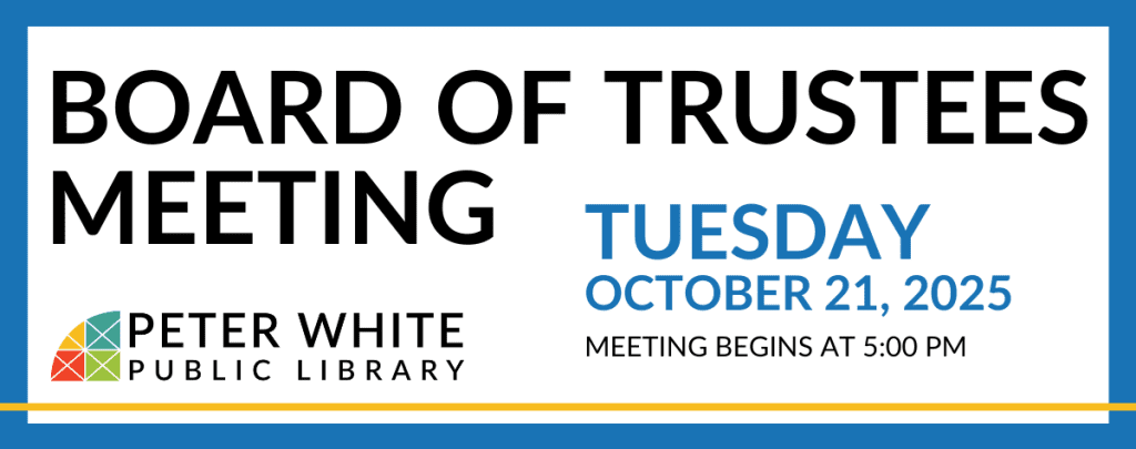 Blue board with black text "Board of Trustees Meeting" in blue text "Tuesday October 21, 2025, meeting begins at 5:00 pm" with PWPL logo