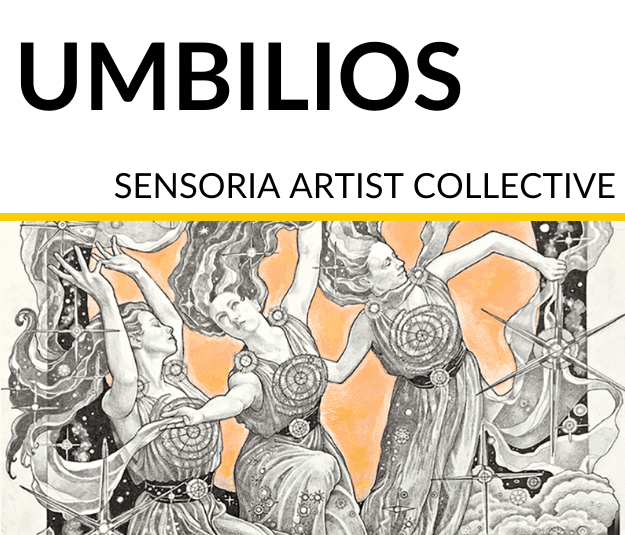 Black text "Umbilios" by Sensoria Artist Collective and goddesses figures dancing in the stars.