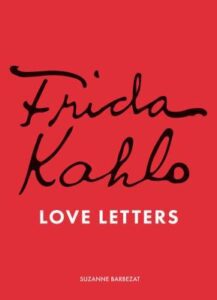 Love Letters_Frida Kahlo