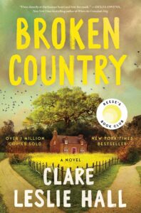Broken Country by Claire Leslie Hall